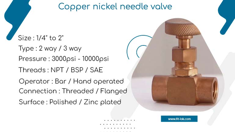 Copper nickel needle valve