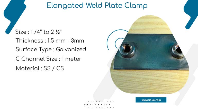 Elongated Weld Plate Clamp