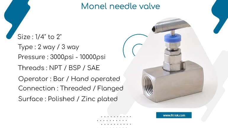 Monel needle valve