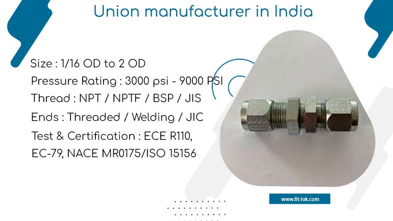 Union manufacturer in India
